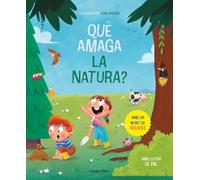 Què amaga la natura? Llibre amb solapes: Amb lletra de pal (Llibres de coneixement)