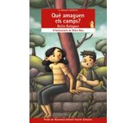 Que Amaguen Els Camps?