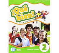 ¡Que bien! Libro del alumno. Per la Scuola elementare (Vol. 2): Student's Book + Digital Book 2 (Corso di lingua spagnola. Scuola primaria)