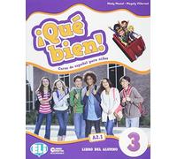 ¡Que bien! Libro del alumno. Per la Scuola elementare (Vol. 3): Student's Book + Digital Book 3 (Corso di lingua spagnola. Scuola primaria)