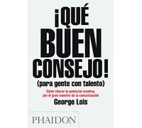 Que buen consejo. Damn good: For People with Talent (BUSSINES, CREATIVITY,SELF-HELP)
