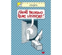 ¡Qué Bueno Que Viniste!: 2 (Biblioteca Cortés)