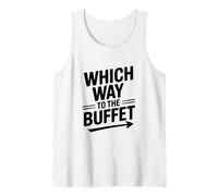 Qué Camino al Buffet Amante de la Comida Divertida Camiseta sin Mangas