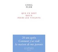 Que Ce Soit Doux Pour Les Vivants