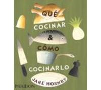 Que Cocinar Y Como Cocinarlo