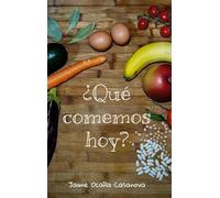 ¿Qué comemos hoy?