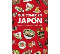 Qué comer en Japón hay vida más allá del sushi