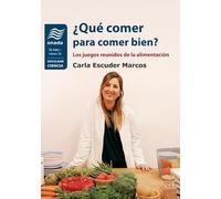 ¿Qué comer para comer bien?: Los juegos reunidos de la alimentación: 25 (La Nau, Sèrie Minor)