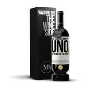 «¿Que cuántos cumplo? UNO Los otros ya los tenía» Mensaje en una Botella. Vino Tinto Premium Reserva 12 Meses MBS Martín Berasategui System + Gift Box. Etiqueta Blanca PERSONALIZABLE
