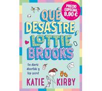 Qué desastre, Lottie Brooks (INFANTIL / JUVENIL)