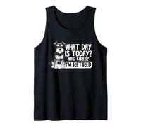 Qué día es Hoy a quién le Importa Estoy Jubilado Feliz jubilación Camiseta sin Mangas
