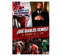Pedro Delgado Cavilla – ¿Qué Diablos Vemos? El Demonio en el Cine – Tapa blanda