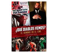¿que Diablos Vemos? El Demonio En El Cine