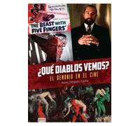 Pedro Delgado Cavilla – ¿Qué Diablos Vemos? El Demonio en el Cine – Tapa blanda