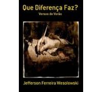 Que Diferença Faz? (ebook)