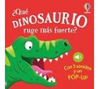 ¿que Dinosaurio Ruge Más Fuerte?
