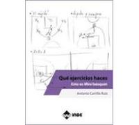Qué ejercicios haces. Esto es Mini básquet