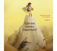 Que Em Contes Caputxeta?