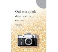 Què ens queda dels nostres: 5 (Vides privades)