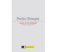 ¿Qué es Al Qaeda? Terrorismo y violencia política | Pedro Brieger