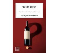 Qué es beber (Ensayo)
