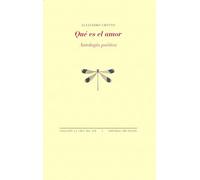 Qué es el amor: Antología poética: 1918 (La Cruz del Sur)