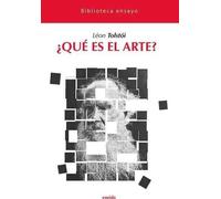 ¿Qué es el arte? | Lev Nikolaevich Tolstoi