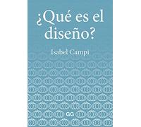 ¿Qué Es El Diseño (SIN COLECCION)