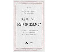 ¨que Es El Estoicismo? - Descubre La Filosofia De Los Clasicos Mas Influyentes: Descubre la filosofía de los clásicos más influyentes