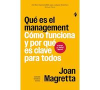Qué es el management: Cómo funciona y por qué es clave para todos (Negocios)
