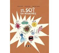 Què és el so? Som nosaltres!