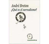 ¿Qué es El Surrealismo?