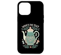 ¿Qué es el té? Dicho divertido Amante del té Hora del té Mujeres Hombres Carcasa para iPhone 12 Pro Max