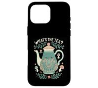 ¿Qué es el té? Dicho divertido Amante del té Hora del té Mujeres Hombres Carcasa para iPhone 16 Pro Max