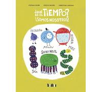 ¿Qué es el tiempo? Somos nosotros (ALBUMES)