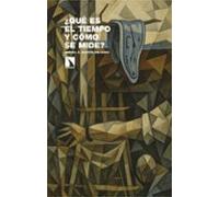 ¿que Es El Tiempo Y Cómo Se Mide?