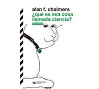 ¿que Es Esa Cosa Llamada Ciencia?