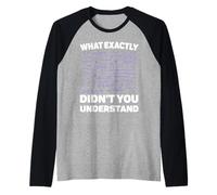 ¿Qué es exactamente lo que no entendió broma divertida de matemáticas de física Camiseta Manga Raglan