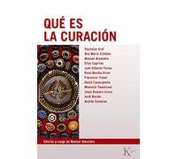 Qué es la curación (Biblioteca de la Nueva Conciencia)
