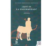 ¿QUÉ ES LA ENFERMEDAD?: 2 (BIBLIOTECA DE CONCEPTOS FUNDAMENTALES)