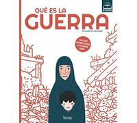 Qué es la guerra (MI MUNDO)