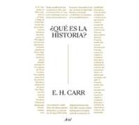 ¿Qué es la historia? | Edward Hallett Carr
