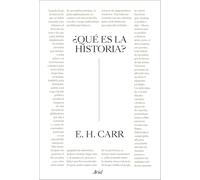 ¿Qué es la historia? | Edward Hallett Carr