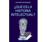 ¿Qué es la Historia intelectual? | Richard Whatmore