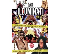¿Que es la nueva ATLANTIDA? Quienes son los ILLUMINATI: VOL I: Series Illuminati: Quienes Son Los Illuminati/ Who Are the Illuminat: 1