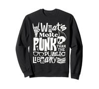 ¿Qué es más punk que la biblioteca pública amante de los libros divertidos Sudadera