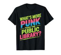¿Qué es más Punk Que la Biblioteca pública Cool Librarian Life Camiseta