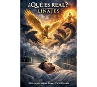 ¿Qué es real?: Linajes
