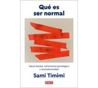 Que Es Ser Normal