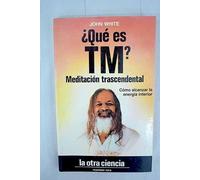 Que es t. m.? meditacion trascendental